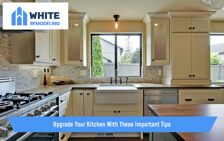 Upgrade Your Kitchen With These Important Tips